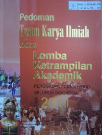 Image of Pedoman temu karya ilmiah dan lomba ketrampilan akademik : perguruan tinggi Hindu seluruh Indonesia Tahun 2011